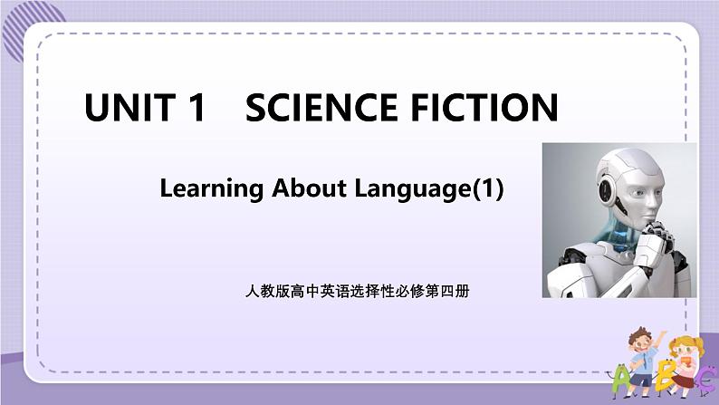 人教版高中英语选择性必修第四册·UNIT1 Learning About Language—Build up your vocabulary（课件PPT）01