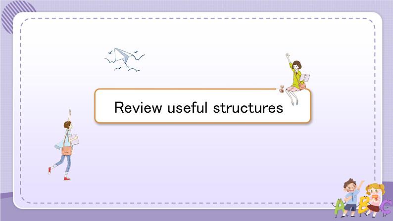 人教版高中英语选择性必修第四册·UNIT3 Learning About Language—Review useful structures（课件PPT）02