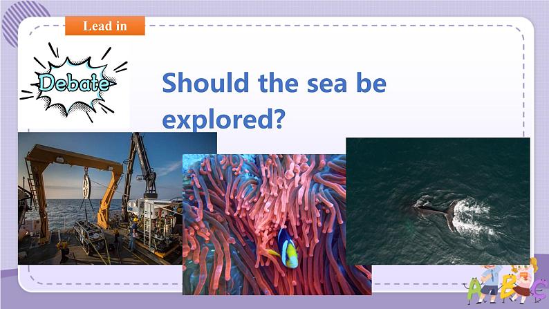 人教版高中英语选择性必修第四册·UNIT3 Using Language—Express your opinions on sea exploration第3页