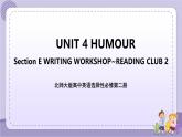 北师大版高中英语选择性必修第二册·UNIT4 WRITING WORKSHOP~READING CLUBS（课件+练习）