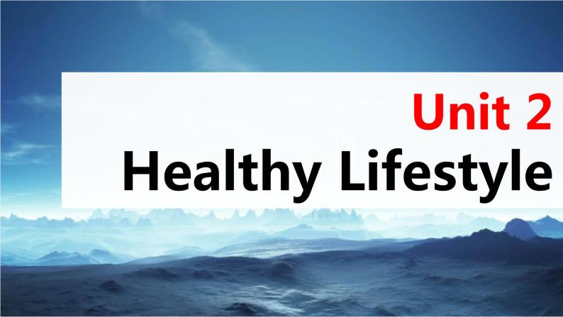 高考英语一轮复习课件  第1部分 教材知识解读 选择性必修第3册 Unit 2   Healthy Lifestyle03
