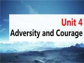 高考英语一轮复习课件  第1部分 教材知识解读 选择性必修第3册 Unit 4   Adversity and Courage