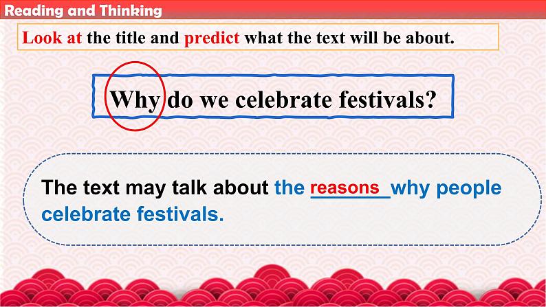 Unit1 Festivals and Celebrations Reading and Thinking 课件-2022-2023学年高中英语人教版（2019）必修第三册05