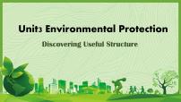 英语选择性必修 第三册Unit 3 Environmental Protection评课课件ppt