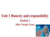 高中英语牛津译林版（2020）选择性必修第四册  课件 Unit1 Honesty and responsibility Reading1 After Twenty Years