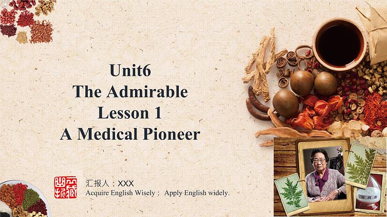 Unit 6 lesson1 《A Medical Pioneer》课件PPT01