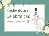 2022-2023学年高中英语人教版（2019）必修第三册Unit1 Festivals and Celebrations reading for writing 逐句精讲课件