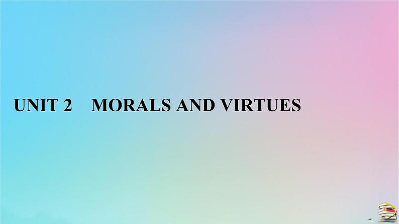 新教材2023年高中英语 Unit 2 Morals and Virtues Section Ⅳ 写作指导课件 新人教版必修第三册第1页