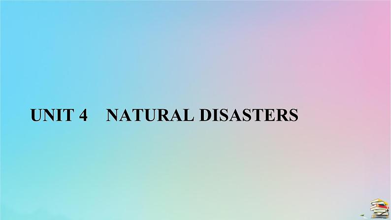 新教材2023年高中英语Unit4NaturalDisastersSectionⅢListeningandTalkingReadingforWriting课件新人教版必修第一册第1页