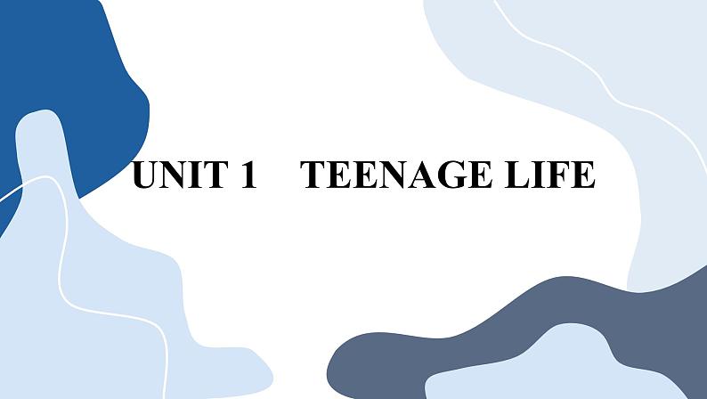 人教版英语必修一U1 teenage life 单元重点知识归纳课件PPT第1页