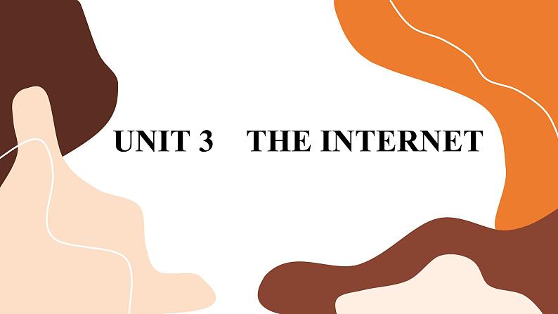 Unit 3 The internet (第二课时)课件PPT01