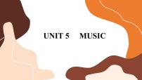 人教版 (2019)必修 第二册Unit 5 Music精品ppt课件