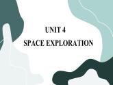 Unit 4 Space Exploration(第一课时)课件PPT