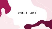 人教版 (2019)选择性必修 第三册Unit 1 Art精品ppt课件