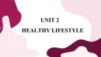 高中人教版 (2019)Unit 2 Healthy Lifestyle完美版ppt课件