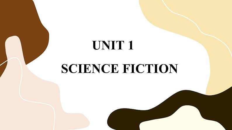 Unit 1 Science Fiction (第1课时)课件PPT01