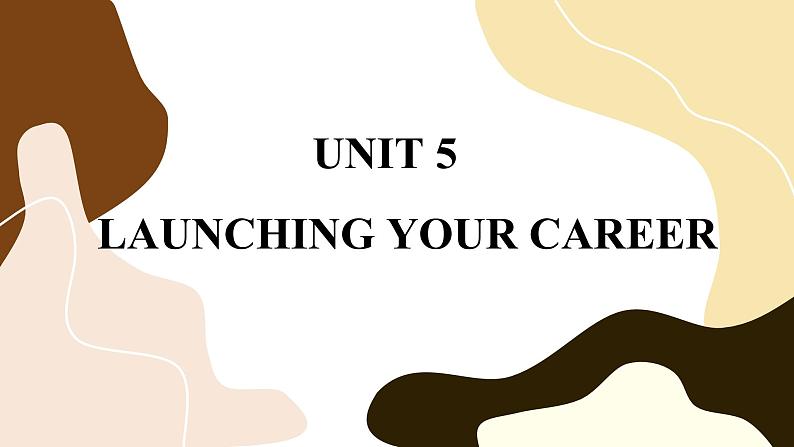 Unit 5 Launching Your Care (第1课时)课件PPT01