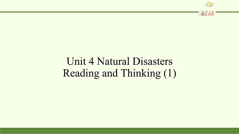 Unit 4 Natural Disasters Reading and Thinking (1)课件PPT第2页