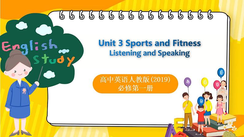 高中英语人教版(2019)必修一大单元Book1 Unit3 Sports and fitness 第1课时 Listening and Speaking课件+教案201