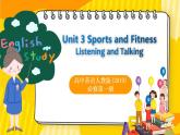 高中英语人教版(2019)必修一大单元Book1 Unit3 Sports and fitness 第4课时 Listening and talking课件+教案