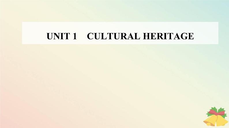 新教材2023高中英语Unit1CulturalHeritageSectionIListeningandSpeaking课件新人教版必修第二册01