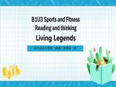 【大单元】Book1 Unit3 Sports and fitness 第3课时Reading and thinking 课件+教案