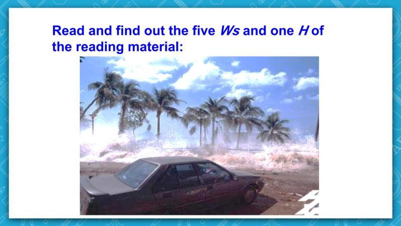 【大单元】Unit 4 Natural Disasters Reading for Writing 课件07