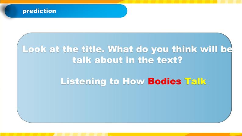 高中英语人教版(2019)选择性必修一大单元Unit4 Body Language课时1Reading and Thinking 课件+教案05