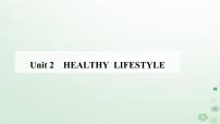 人教版 (2019)选择性必修 第三册Unit 2 Healthy Lifestyle授课课件ppt