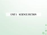 新教材2023高中英语Unit1ScienceFictionSectionIReadingandThinking课件新人教版选择性必修第四册