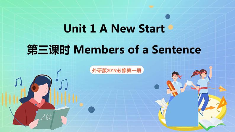 Unit 1 A new start第三课时Using language&vocabulary 课件 高一英语外研版(2019)必修一01