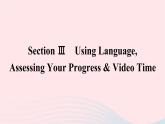 新教材2023年高中英语Unit4JourneyAcrossaVastLandSectionⅢUsingLanguageAssessing课件新人教版选择性必修第二册