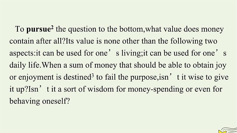 新教材2023年高中英语Unit5TheValueofMoneySectionⅠListeningandSpeaking课件新人教版必修第三册第5页