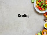 新牛津譯林版高中英語選擇性必修一Unit1Food matters-Reading課件