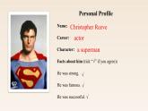 新北师大版高中英语必修二Unit6The Admirable-Lesson3 The Superhero Behind Superman课件