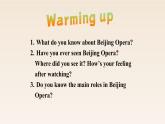 新北師大版高中英語必修三Unit7Art Lesson2 Beijing Opera課件