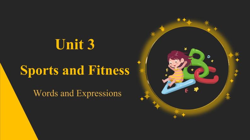 新人教版高中英语必修一Unit3 Sports and Fitness— Words and expressions 课件01