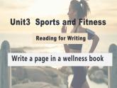 新人教版高中英语必修一Unit3 Sports and Fitness—Reading for Writing 课件
