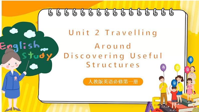 人教版必修一英语U2 Discovering Useful Structures 课件01