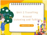 人教版必修一英语U2 Listening and Talking 课件