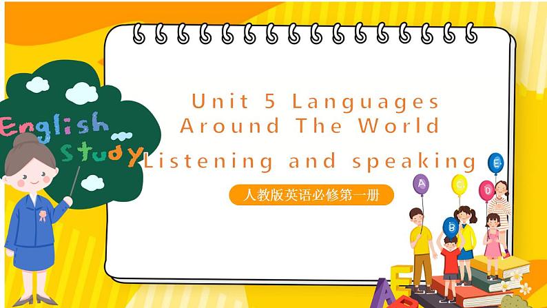 人教版必修一英语U5 Listening and Speaking 课件01