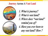 大单元课件人教版高中英语选择性必修二Unit 4《Journey Across a Vast Land Reading and thinking(I)》