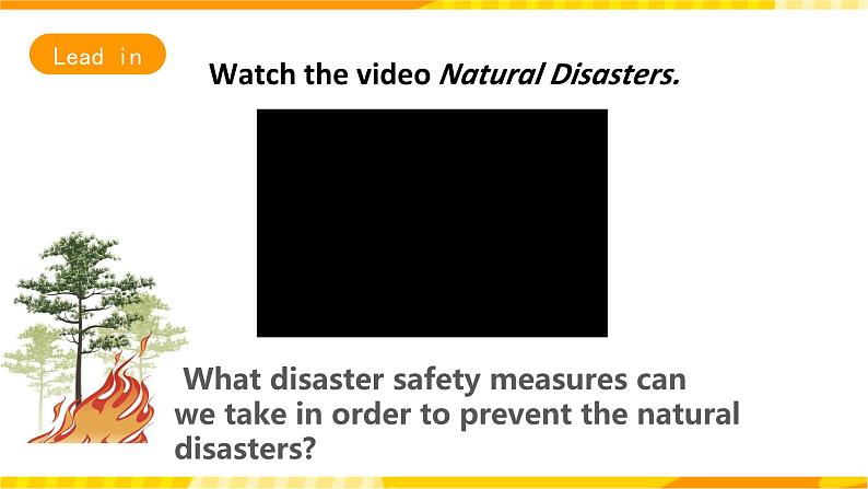 人教版英语必修一Unit4《  Natural disasters Period 1 Listening and speaking 》 课件+教案02