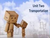 【中职专用】高中英语 高教版2021·基础模块1 Unit+2+Transportation+课件-