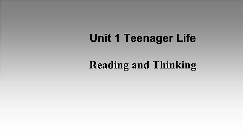 2019新人教高中英语必修一Unit1Reading and Thinking课件PPT01