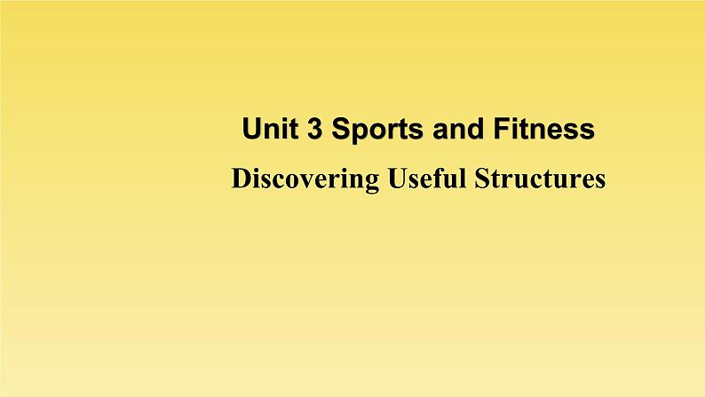 2019新人教高中英语必修一unit3 Discovering useful structure课件01