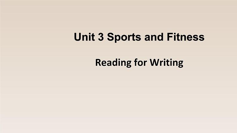 2019新人教高中英语必修一Unit3Reading for writing课件01