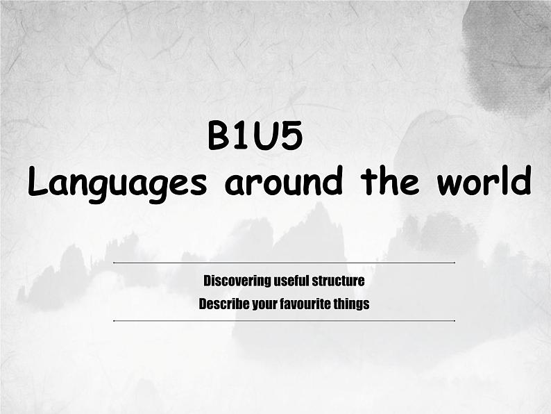 2019新人教高中英语必修一Unit5Languages around the world Discovering Useful Structures课件PPT01