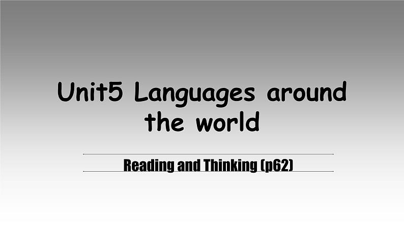 2019新人教高中英语必修一unit5Reading and Thinking课件PPT01