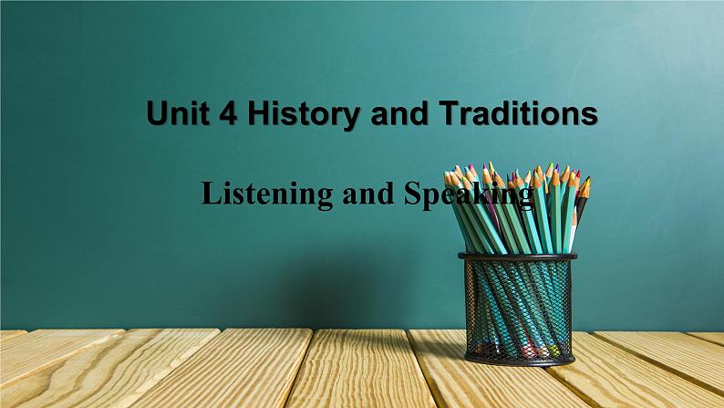 2021新人教高中英语必修二Unit4Listening and Speaking-优秀公开课件01